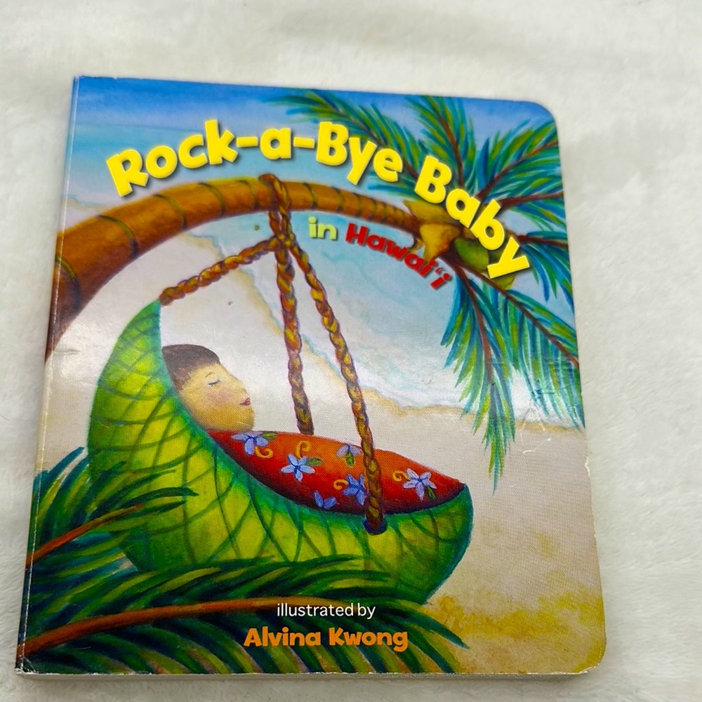 3 for $10. Rock-a-Bye-Baby In Hawaii Board Book 1 for $5. 2 for $8.